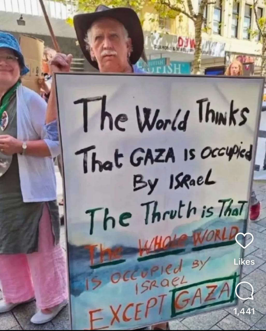 The world thinks that GAZA is occupied by Israel. The truth is that the WHOLE WORLD is occupied by Israel EXCEPT GAZA